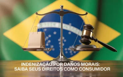 Guia completo sobre indenização por danos morais ao consumidor